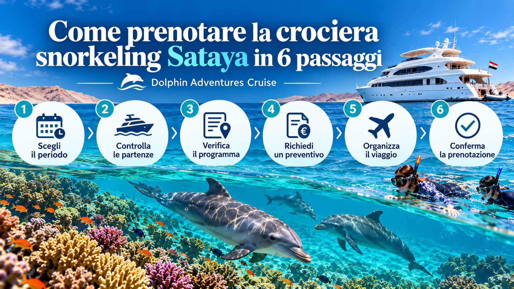 Come prenotare la crociera snorkeling Sataya in 6 passaggi