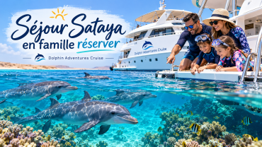 Séjour Sataya en famille réserver