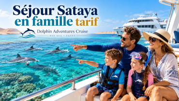 Séjour Sataya en famille tarif