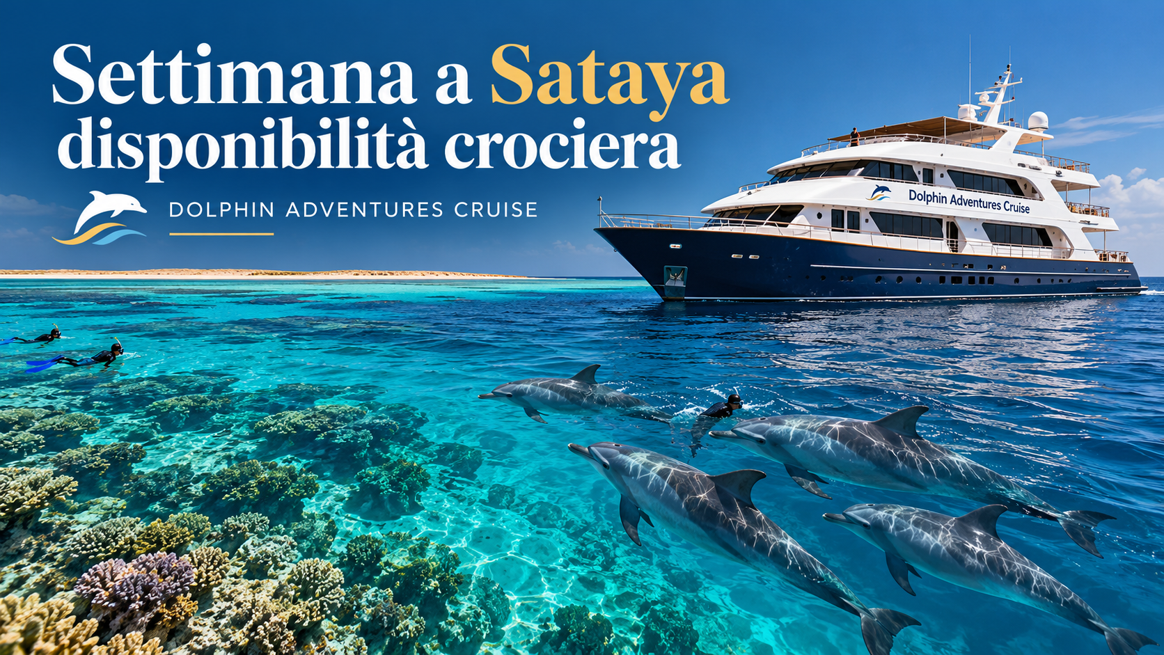 Settimana a Sataya disponibilità crociera