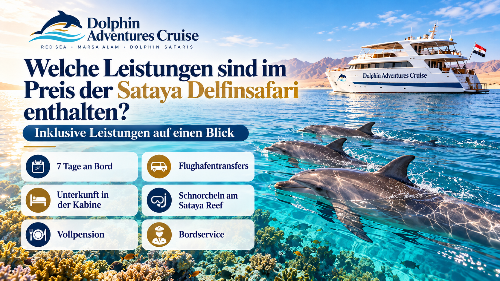 Welche Leistungen sind im Preis der Sataya Delfinsafari enthalten